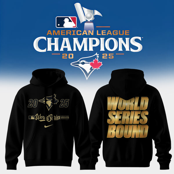 Jays 2025 World Series Hoodie